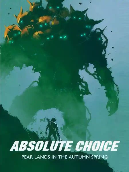 Absolute Choice