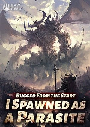 Bugged From the Start: I Spawned as a Parasite