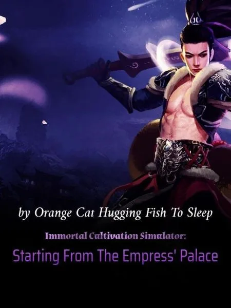 Cultivation Simulator: Starting From The Empress' Palace