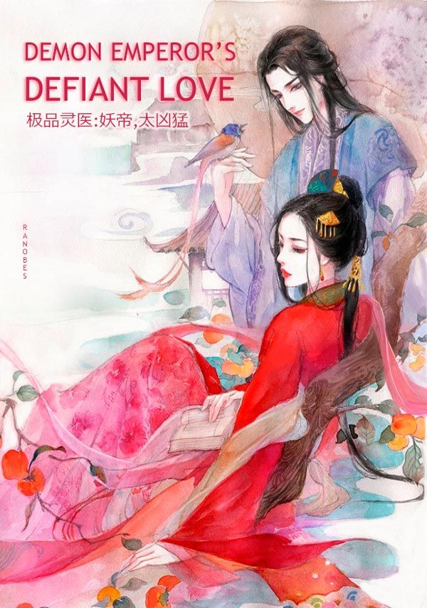 The Unparalleled Spiritual Doctor: Demon Emperor's Defiant Love