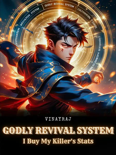 Godly Revival System: I Buy My Killer's Stats
