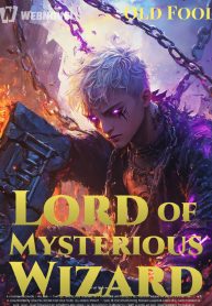 Lord of Mysterious Wizard