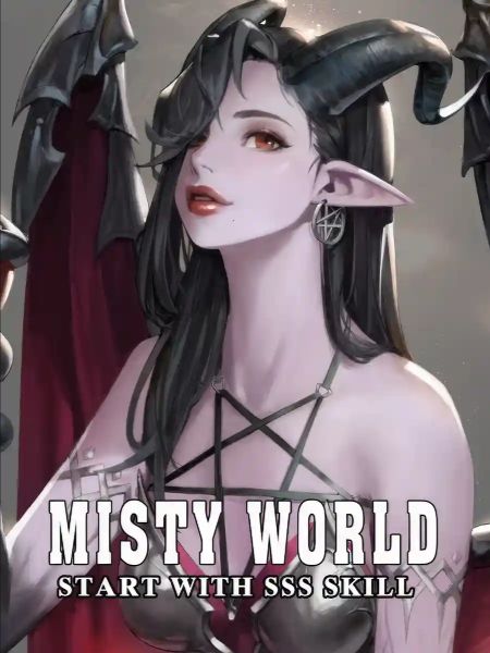 Misty World: Start with SSS skill