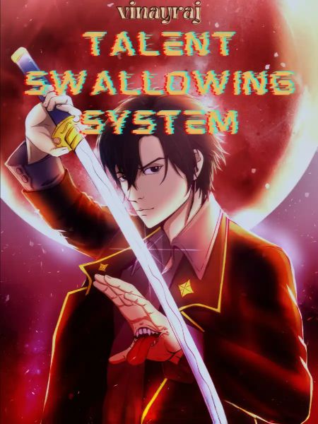 Talent Swallowing Hero