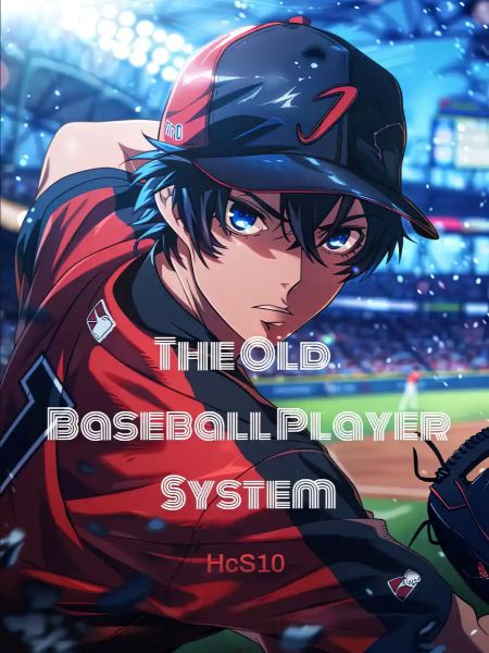 The Old Baseball Player System